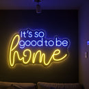 It's So Good To Be Home