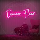 Dance Floor Neon Sign
