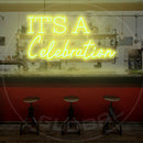 It'S A Celebration Neon Sign，Neon Sign, custom neon, led light, led neon light, led neon sign, home decor neon, wedding neon sign, party neon light , Business logo Neon Sign, cool lamp light, custom name neon sign, Custom Led Light, bedroom neon sign,