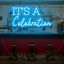 It'S A Celebration Neon Sign，Neon Sign, custom neon, led light, led neon light, led neon sign, home decor neon, wedding neon sign, party neon light , Business logo Neon Sign, cool lamp light, custom name neon sign, Custom Led Light, bedroom neon sign,