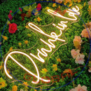 Drunk In Love Neon Sign