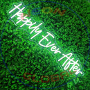 Happily Ever After Neon Sign