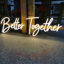 Better together Neon Sign,Neon Sign, custom neon , led light, led neon light, led neon sign, home decor art, wedding decor , party neon light , Business Neon Sign, cool lamp light, custom name neon sign, Custom Led Light