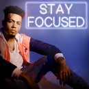 Stay Focused Neon Sign