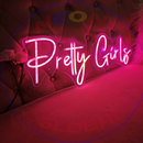 Pretty Girls Neon Sign,Neon Sign, custom neon, led light, led neon light, led neon sign, home decor neon, wedding neon sign, party neon light , Business logo Neon Sign, cool lamp light, custom name neon sign, Custom Led Light, bedroom neon sign,