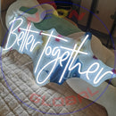 Better together Neon Sign,Neon Sign, custom neon , led light, led neon light, led neon sign, home decor art, wedding decor , party neon light , Business Neon Sign, cool lamp light, custom name neon sign, Custom Led Light