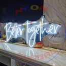Better together Neon Sign,Neon Sign, custom neon , led light, led neon light, led neon sign, home decor art, wedding decor , party neon light , Business Neon Sign, cool lamp light, custom name neon sign, Custom Led Light